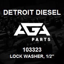103323 Detroit Diesel Lock Washer, 1/2" | AGA Parts
