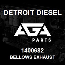 1400682 Detroit Diesel BELLOWS EXHAUST | AGA Parts