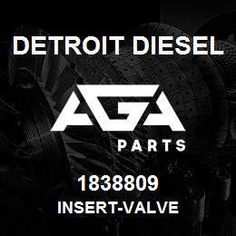 1838809 Detroit Diesel INSERT-VALVE | AGA Parts