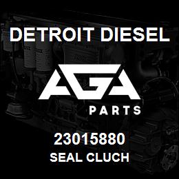 23015880 Detroit Diesel SEAL CLUCH | AGA Parts
