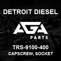 TRS-9100-400 Detroit Diesel Capscrew, Socket | AGA Parts