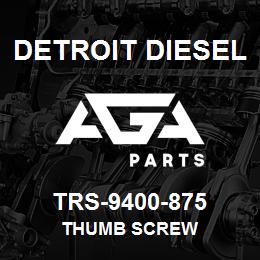 TRS-9400-875 Detroit Diesel Thumb Screw | AGA Parts