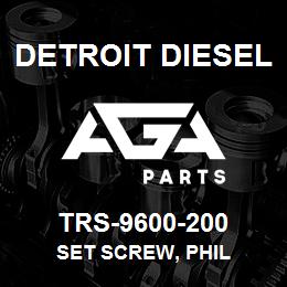 TRS-9600-200 Detroit Diesel Set Screw, Phil | AGA Parts