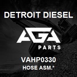 VAHP0330 Detroit Diesel Hose Asm.* | AGA Parts