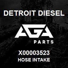 X00003523 Detroit Diesel HOSE INTAKE | AGA Parts