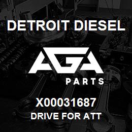 X00031687 Detroit Diesel DRIVE FOR ATT | AGA Parts
