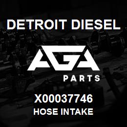 X00037746 Detroit Diesel HOSE INTAKE | AGA Parts
