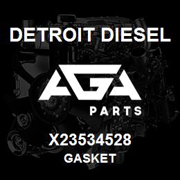 X23534528 Detroit Diesel Gasket | AGA Parts