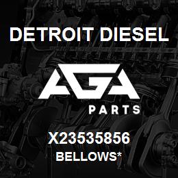 X23535856 Detroit Diesel Bellows* | AGA Parts
