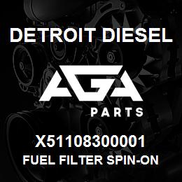 X51108300001 Detroit Diesel FUEL FILTER SPIN-ON | AGA Parts