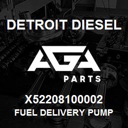 X52208100002 Detroit Diesel FUEL DELIVERY PUMP | AGA Parts