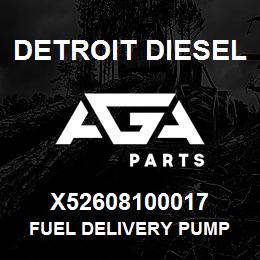 X52608100017 Detroit Diesel FUEL DELIVERY PUMP | AGA Parts
