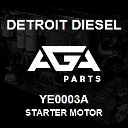 YE0003A Detroit Diesel Starter Motor | AGA Parts