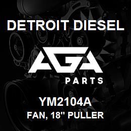 YM2104A Detroit Diesel Fan, 18" Puller | AGA Parts