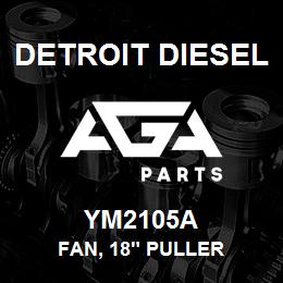 YM2105A Detroit Diesel Fan, 18" Puller | AGA Parts