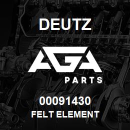 00091430 Deutz FELT ELEMENT | AGA Parts