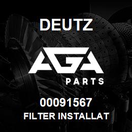 00091567 Deutz FILTER INSTALLAT | AGA Parts