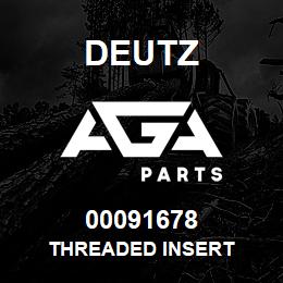 00091678 Deutz THREADED INSERT | AGA Parts