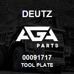 00091717 Deutz TOOL PLATE | AGA Parts