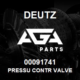 00091741 Deutz PRESSU CONTR VALVE | AGA Parts