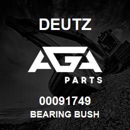 00091749 Deutz BEARING BUSH | AGA Parts
