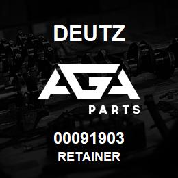 00091903 Deutz RETAINER | AGA Parts
