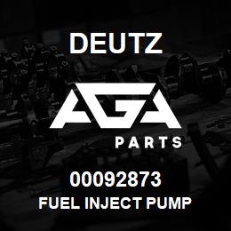 00092873 Deutz FUEL INJECT PUMP | AGA Parts