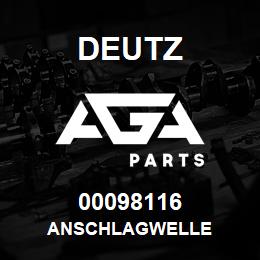 00098116 Deutz ANSCHLAGWELLE | AGA Parts