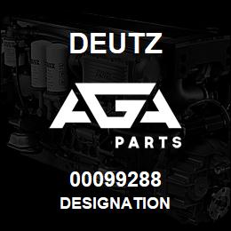 00099288 Deutz DESIGNATION | AGA Parts