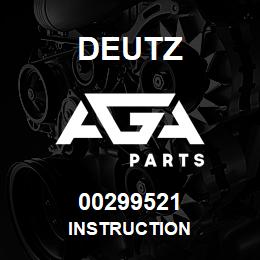 00299521 Deutz INSTRUCTION | AGA Parts