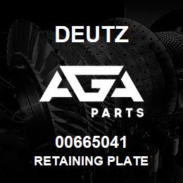 00665041 Deutz RETAINING PLATE | AGA Parts