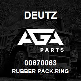 00670063 Deutz RUBBER PACK.RING | AGA Parts