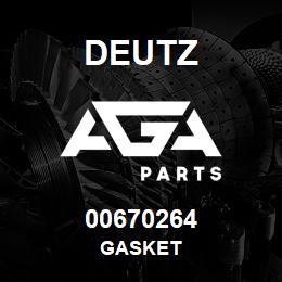 00670264 Deutz GASKET | AGA Parts
