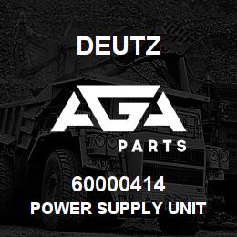 60000414 Deutz POWER SUPPLY UNIT | AGA Parts