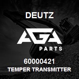 60000421 Deutz TEMPER TRANSMITTER | AGA Parts
