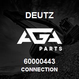 60000443 Deutz CONNECTION | AGA Parts