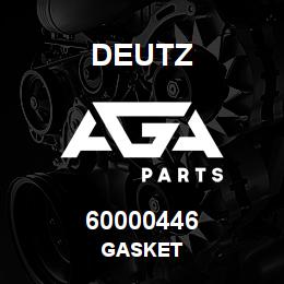 60000446 Deutz GASKET | AGA Parts