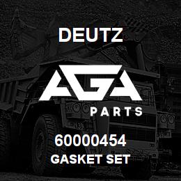 60000454 Deutz GASKET SET | AGA Parts