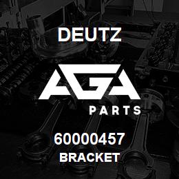60000457 Deutz BRACKET | AGA Parts