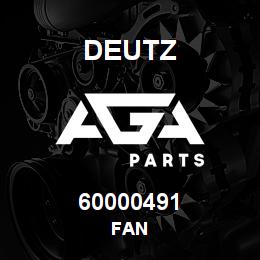 60000491 Deutz FAN | AGA Parts