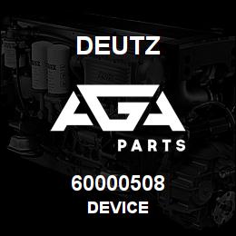 60000508 Deutz DEVICE | AGA Parts