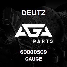 60000509 Deutz GAUGE | AGA Parts