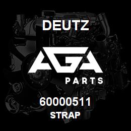 60000511 Deutz STRAP | AGA Parts