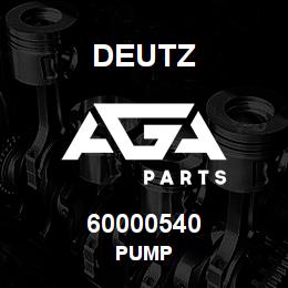 60000540 Deutz PUMP | AGA Parts