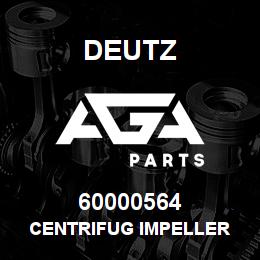 60000564 Deutz CENTRIFUG IMPELLER | AGA Parts