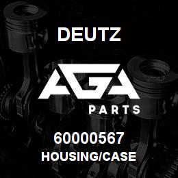 60000567 Deutz HOUSING/CASE | AGA Parts