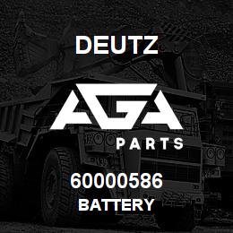 60000586 Deutz BATTERY | AGA Parts