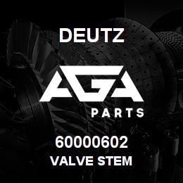 60000602 Deutz VALVE STEM | AGA Parts