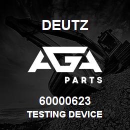 60000623 Deutz TESTING DEVICE | AGA Parts