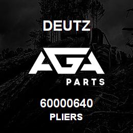60000640 Deutz PLIERS | AGA Parts